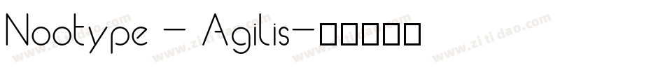 Nootype - Agilis字体转换